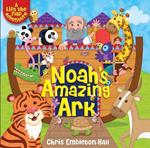 Noah's Amazing Ark: A Lift-the-Flap Adventure