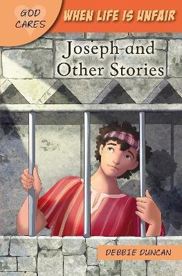 When life is unfair: Joseph and other stories - Deborah Duncan - cover