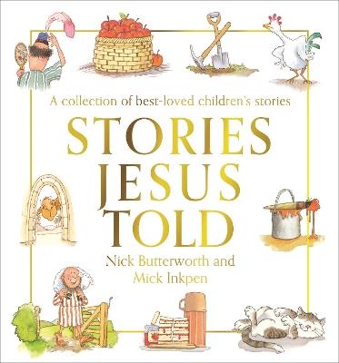 Stories Jesus Told - Nick Butterworth - cover