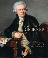 Jean-Henri Riesener: Cabinetmaker to Louis XVI and Marie Antoinette - cover