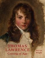 Thomas Lawrence: Coming of Age - Amina Wright - cover