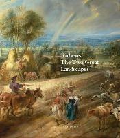 Rubens: The Two Great Landscapes - Lucy Davis - cover