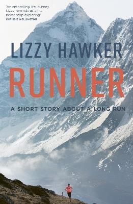 Runner: A short story about a long run - Lizzy Hawker - cover