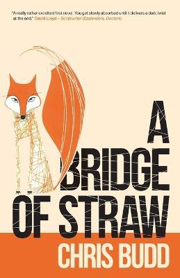 A Bridge of Straw - Chris Budd - cover