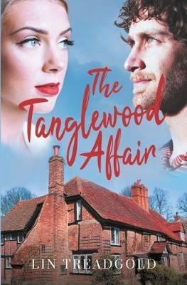 The Tanglewood Affair - Lin Treadgold - cover
