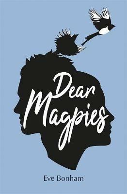 Dear Magpies - Eve Bonham - cover