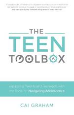 The Teen Toolbox: Equipping Parents and Teenagers with the Tools for Navigating Adolescence