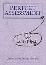 Perfect Assessment (for Learning)