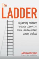 The Ladder: Supporting students towards successful futures and confident career choices
