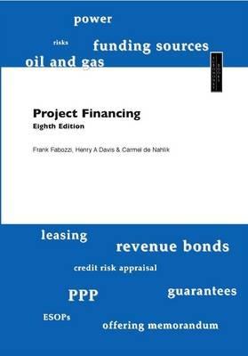 Project Finance - Frank J. Fabozzi,Carmel F. De Nahlik - cover