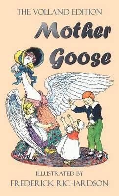 Mother Goose (The Volland Edition in Colour) - Anonymous - cover
