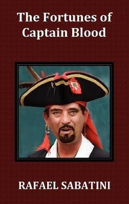 The Fortunes of Captain Blood - Rafael Sabatini - cover