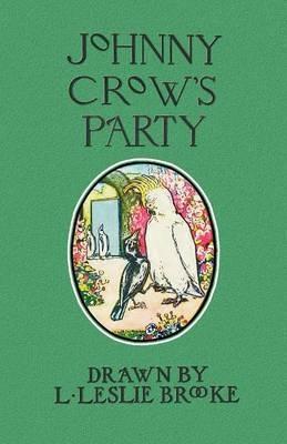 Johnny Crow's Party (in Color) - L. Leslie Brooke - cover