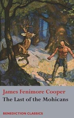 The Last of the Mohicans - James Fenimore Cooper - cover