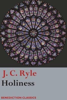 Holiness - J C Ryle - cover