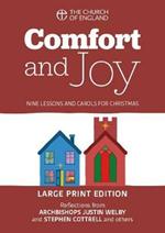 Comfort and Joy single copy large print: Nine Lessons and Carols for Christmas