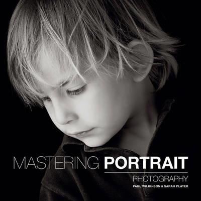 Mastering Portrait Photography - P Wilkinson - cover