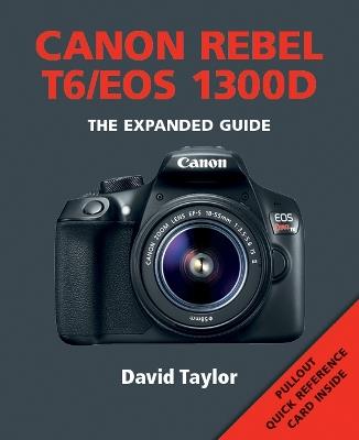 Canon Rebel T6/EOS 1300D - David Taylor - cover