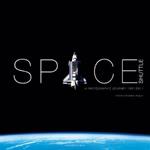 Space Shuttle: A Photographic Journey
