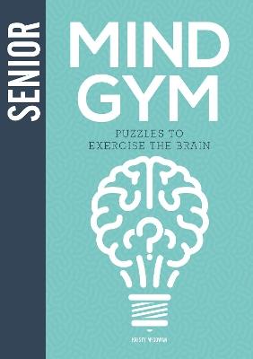 Senior Mind Gym - K Mcgowan - cover