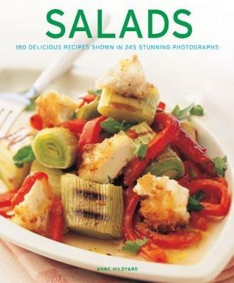 Salads: 180 delicious recipes shown in 245 stunning photographs - cover