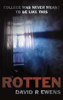 Rotten - David R. Ewens - cover