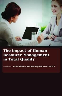 The Impact of Human Resource Management in Total Quality - cover