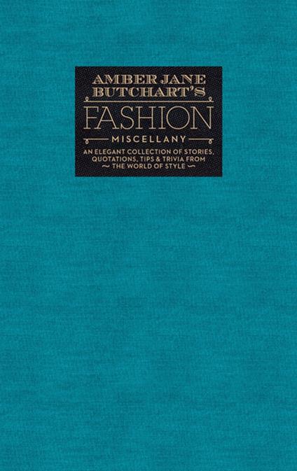 Amber Jane Butchart's Fashion Miscellany