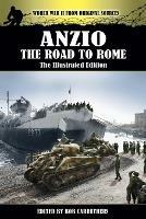 Anzio - The Road to Rome - The Illustrated Edition - Roy Lamson,Stetson Conn - cover