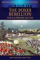 The Boxer Rebellion - The Illustrated Edition