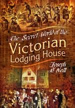Secret World of the Victorian Lodging House