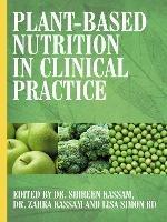 Plant-Based Nutrition in Clinical Practice - cover