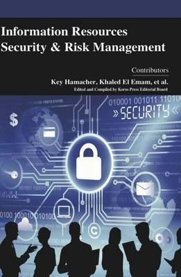 Information Resources Security and Risk Management - cover