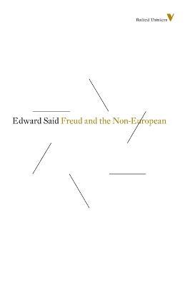Freud and the Non-European - Edward W Said - cover