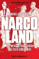 Narcoland: The Mexican Drug Lords and Their Godfathers - Anabel Hernández - cover