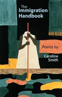 The Immigration Handbook - Caroline Smith - cover
