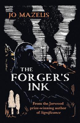 The Forger's Ink - Jo Mazelis - cover