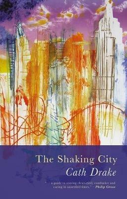 The Shaking City - Cath Drake - cover