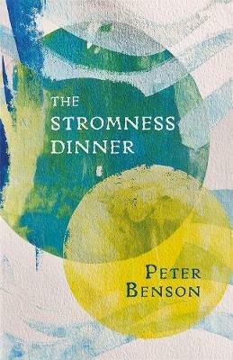 The Stromness Dinner - Peter Benson - cover