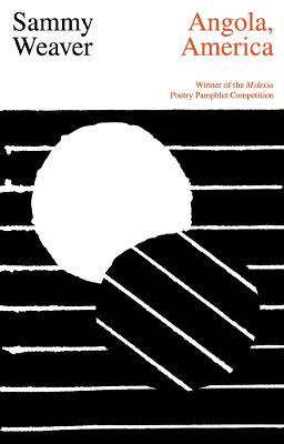 Angola, America - Sammy Weaver - cover