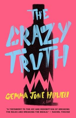 The Crazy Truth - Gemma June Howell - cover