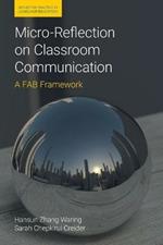 Micro-Reflection on Classroom Communication: A Fab Framework