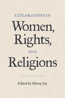 Explorations in Women, Rights, and Religions - cover