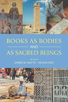 Books as Bodies and as Sacred Beings - cover