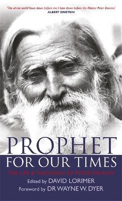 Prophet for Our Times: The Life & Teachings of Peter Deunov - cover