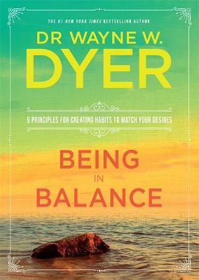 Being in Balance - Wayne Dyer - cover