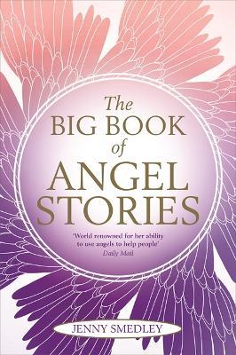 The Big Book of Angel Stories - Jenny Smedley - cover