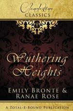 Clandestine Classics: Wuthering Heights
