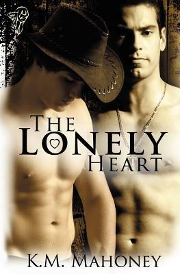 The Lonely Heart - KM Mahoney - cover