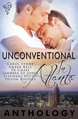 Unconventional in Atlanta - T. A. Chase,Amber Kell,Carol Lynne - cover